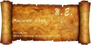 Maczner Elek névjegykártya